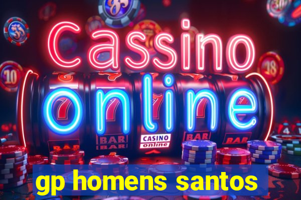 gp homens santos